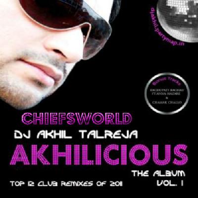 Akhilicious Vol.1 - Dj Akhil Talreja